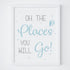 Oh, the places you will go - Bunny